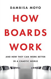Cover of How Boards Work by Dambisa Moyo