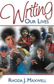Front cover of Writing our lives by Rhoda J. Maxwell