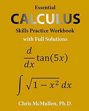 Cover of Essential Calculus Skills Practice Workbook with Full Solutions by Chris McMullen