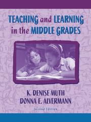 Cover of Teaching and learning in the middle grades by K. Denise Muth