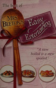 Cover of The best of Mrs Beeton's easy entertaining by Isabella Beeton
