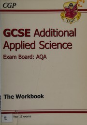 Cover of GCSE AQA additional applied science, The workbook by Mary Falkner