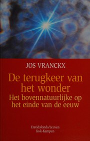 Front cover of De terugkeer van het wonder by Jos Vranckx