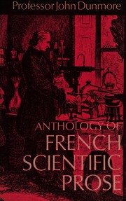 Front cover of An anthology of French scientific prose by John Dunmore
