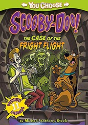 Front cover of The Case of the Fright Flight by Michael Anthony Steele