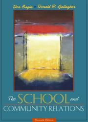 Front cover of The school and community relations by Don Bagin