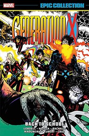 Cover of Generation X Epic Collection by Scott Lobdell