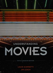 Front cover of Understanding movies by Louis D. Giannetti