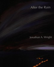 Cover of After the rain by Jonathan Wright
