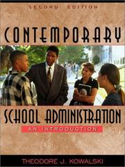 Front cover of Contemporary school administration by Theodore J. Kowalski
