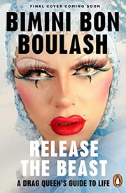 Front cover of A Drag Queen's Guide to Life by Bimini Bon Boulash