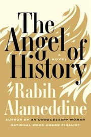 Front cover of The Angel of History by Rabih Alameddine