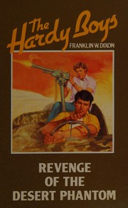 Front cover of Revenge of the Desert Phantom by Franklin W. Dixon