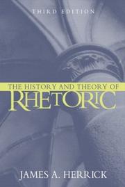 Front cover of The history and theory of rhetoric by James A. Herrick