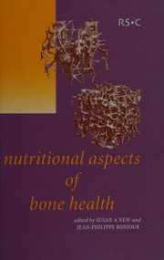 Front cover of Nutritional aspects of bone health by Susan A. Lanham-New