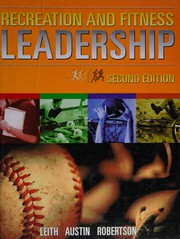 Front cover of Recreation and fitness leadership by Patricia M. Leith