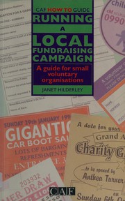 Front cover of Running a Local Fundraising Campaign by Janet Hilderley