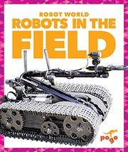 Cover of Robots in the Field by Jenny Fretland VanVoorst