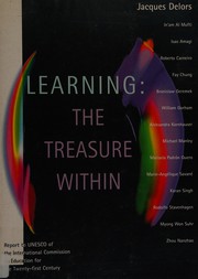 Front cover of Learning, the treasure within by International Commission on Education for the Twenty-first Century.