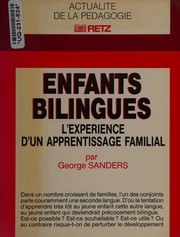 Cover of Enfants bilingues by Saunders, George