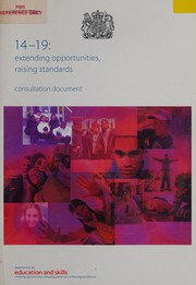 Front cover of 14-19: extending opportunities, raising standards by Great Britain. Department for Education and Skills.