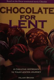 Front cover of Chocolate for Lent by Hilary Brand