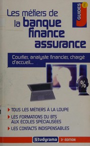 Front cover of Les métiers de la banque, finance, assurance by Marie-Lorène Giniès
