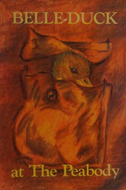 Front cover of Belle-Duck at the Peabody by Dean Faulkner Wells