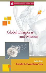 Front cover of Global Diasporas and Mission by Chandler H. Im