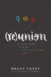 Cover of Reunion by Bruxy Cavey