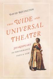 Cover of This Wide and Universal Theater by David Bevington