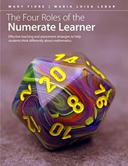 Front cover of The Four Roles of the Numerate Learner by Mary Fiore