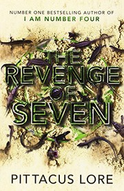 Front cover of The Revenge of Seven by Pittacus Lore