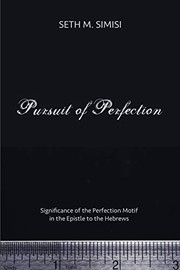 Front cover of Pursuit of Perfection by Seth M. Simisi