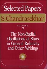 Front cover of The non-radial oscillations of stars in general relativity and other writings by Subrahmanyan Chandrasekhar