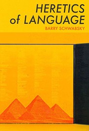 Front cover of Heretics Of Language by Barry Schwabsky