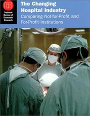 Cover of The Changing Hospital Industry by David M. Cutler