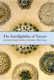 Front cover of The Intelligibility of Nature by Peter Dear