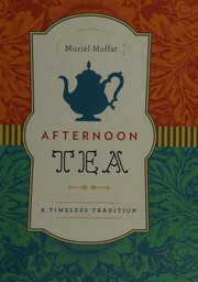 Cover of Afternoon Tea by Muriel Moffat