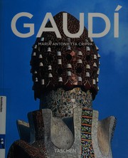 Front cover of Antoni Gaudí, 1852-1926 by Maria Antonietta Crippa