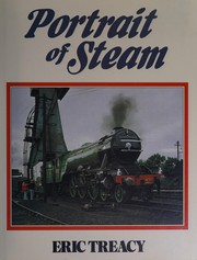 Front cover of Portrait of steam by Eric Treacy