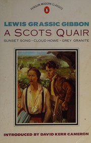 Cover of A Scots quair by James Leslie Mitchell