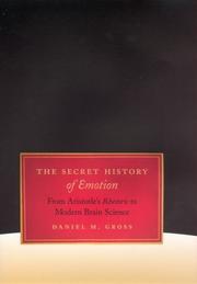 Front cover of The secret history of emotion by Daniel M. Gross