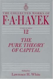 Cover of The Pure Theory of Capital (The Collected Works of F.a. Hayek) by Friedrich A. von Hayek
