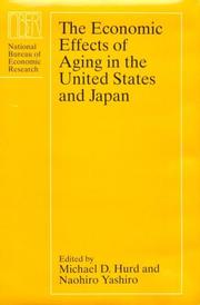 Front cover of The economic effects of aging in the United States and Japan by Michael D. Hurd