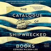 Cover of Catalogue of Shipwrecked Books by Edward Wilson-Lee