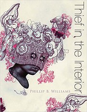 Cover of Thief in the interior by Phillip B. Williams
