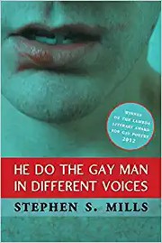 Front cover of He do the gay man in different voices by Stephen S. Mills