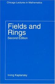 Front cover of Fields and Rings (Chicago Lectures in Mathematics) by Irving Kaplansky