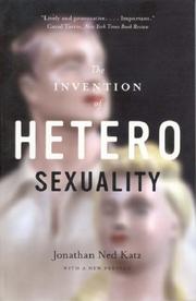 Front cover of The Invention of Heterosexuality by Jonathan Ned Katz